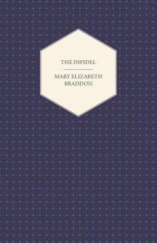 Carte Infidel Mary Elizabeth Braddon