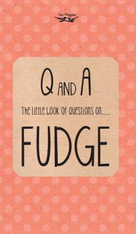 Książka Little Book of Questions on Fudge Anon