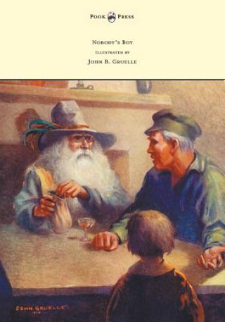 Carte Nobody's Boy (Sans Famille) - Illustrated by John B. Gruelle Hector Malot