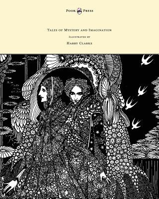 Könyv Tales of Mystery and Imagination - Illustrated by Harry Clarke Edgar Allan Poe