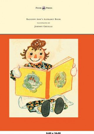 Könyv Raggedy Ann's Alphabet Book - Written and Illustrated by Johnny Gruelle Johnny Gruelle