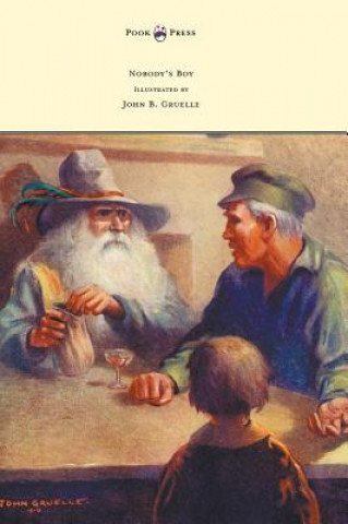 Knjiga Nobody's Boy (Sans Famille) - Illustrated by John B. Gruelle Hector Malot