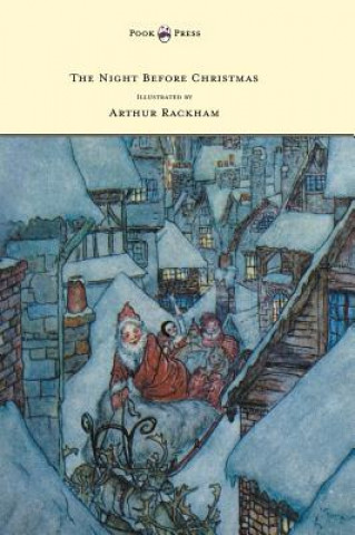 Carte Night Before Christmas - Illustrated by Arthur Rackham Clement Moore