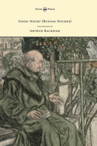 Książka Good-Night (Buenas Noches) - Illustrated by Arthur Rackham Eleanor Gates