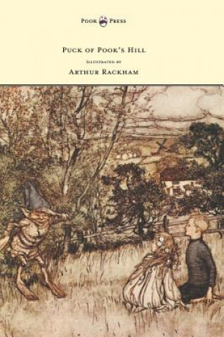 Carte Puck of Pook's Hill - Illustrated by Arthur Rackham Rudyard Kipling