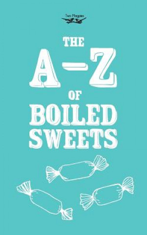 Книга A-Z of Boiled Sweets Anon