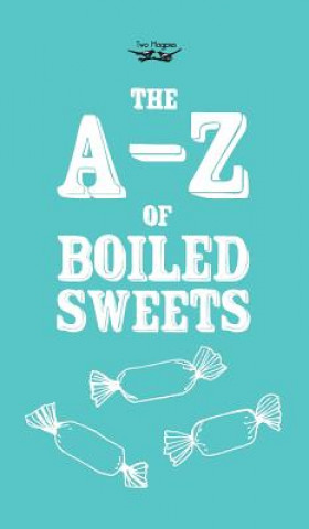 Book A-Z of Boiled Sweets Anon