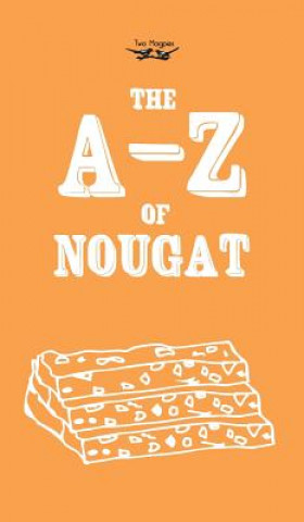 Książka A-Z of Nougat Anon