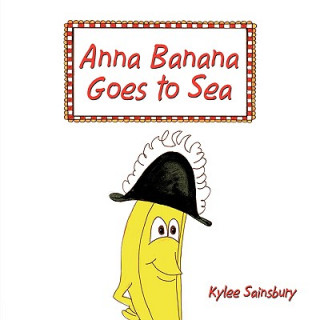 Carte Anna Banana Goes to Sea Kylee Sainsbury
