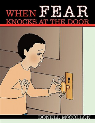 Livre When FEAR Knocks at the Door Donell McCollon