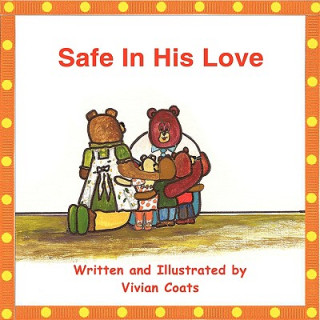 Kniha Safe In His Love Vivian Coats
