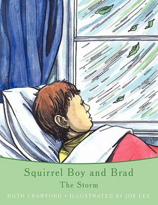Knjiga Squirrel Boy and Brad Ruth Crawford