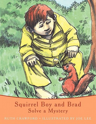 Book Squirrel Boy and Brad Ruth Crawford