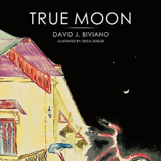 Kniha True Moon David J. Biviano