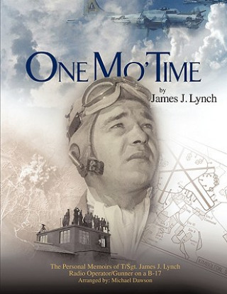 Книга One Mo' Time James J. Lynch