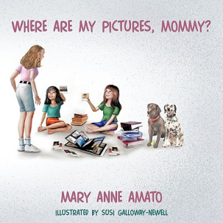 Livre Where Are My Pictures, Mommy? Mary Anne Amato