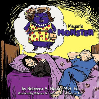 Kniha Megan's Monster M. S. Ed Rebecca a. Harris