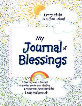 Könyv Journal of Blessings Louis Wilsenach