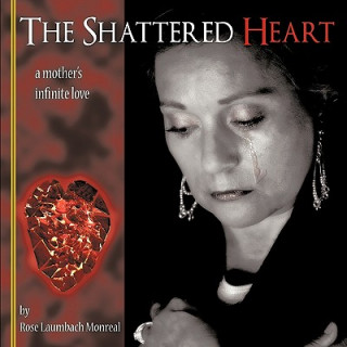 Carte Shattered Heart Rose Monreal