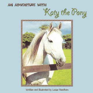 Kniha Adventure with Katy the Pony Louise Needham