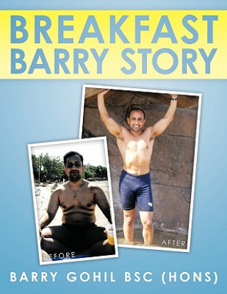 Книга Breakfast Barry Story Barry Gohil Bsc (Hons)