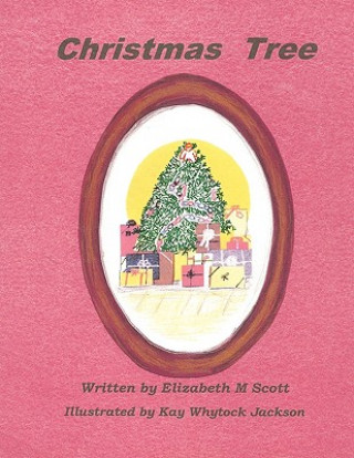 Könyv Christmas Tree Elizabeth M. Scott