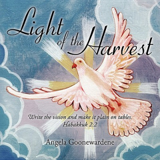 Kniha Light of the Harvest Angela Goonewardene