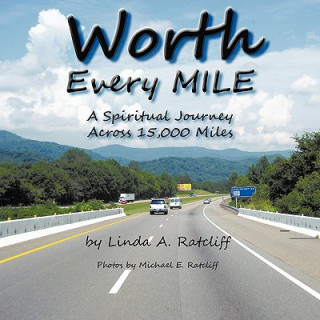 Buch Worth Every Mile Linda A. Ratcliff