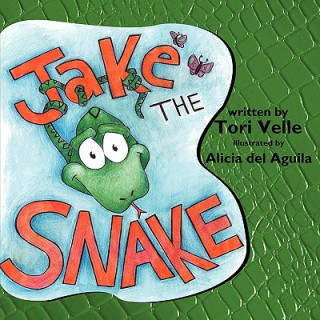 Livre Jake the Snake Tori Velle