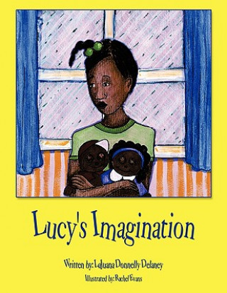 Carte Lucy's Imagination Lajuana Donnelly Delaney