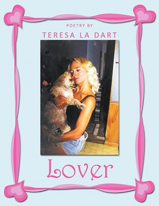 Kniha Lover Teresa La Dart