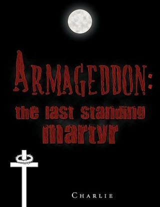 Kniha Armageddon Charlie