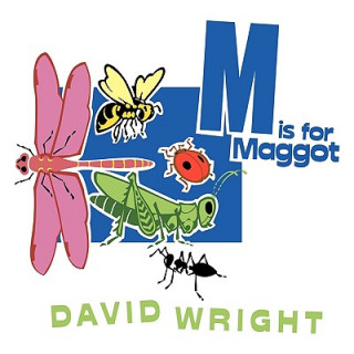 Carte M is for Maggot David Wright