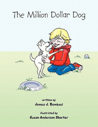 Kniha Million Dollar Dog James J. Bombaci