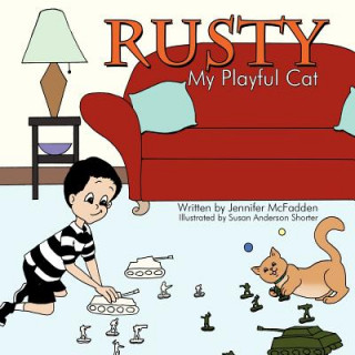 Könyv Rusty My Playful Cat Jennifer McFadden