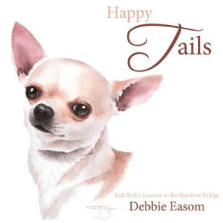 Książka Happy Tails Debbie Easom