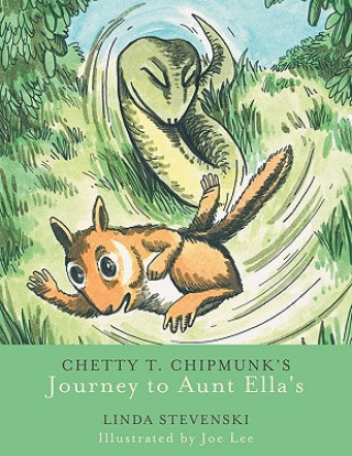 Book Chetty T. Chipmunk's Journey to Aunt Ella's Linda Stevenski