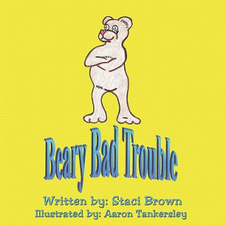 Carte Beary Bad Trouble Staci Brown