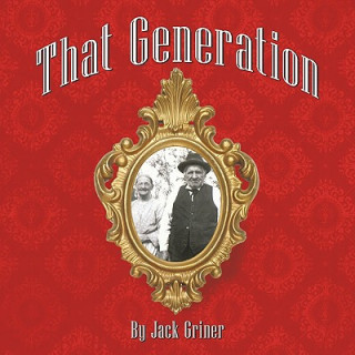Knjiga That Generation Jack Griner