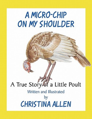 Libro Micro-Chip on My Shoulder Christina Allen