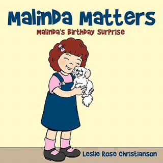 Kniha Malinda Matters Leslie Rose Christianson