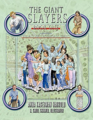 Carte Giant Slayers Anna Kaserman Harrold