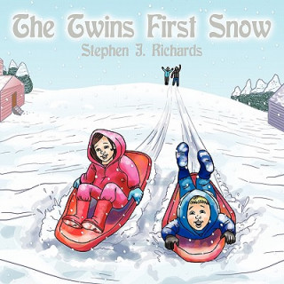 Knjiga Twins First Snow Stephen J. Richards