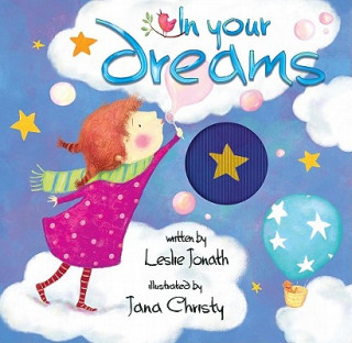 Carte In Your Dreams Leslie Jonath
