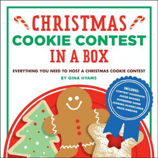 Книга Christmas Cookie Contest in a Box: Everything You Need to Host a Christmas Cookie Contest [With 12 Numbered Place Cards/6 Scorecards and 5 Judge Badge Gina Hyams