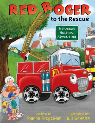 Book Red Roger to the Rescue Rianna Riegelman