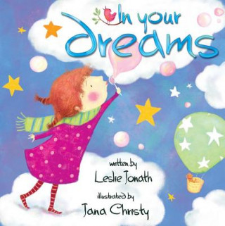 Kniha In Your Dreams Leslie Jonath