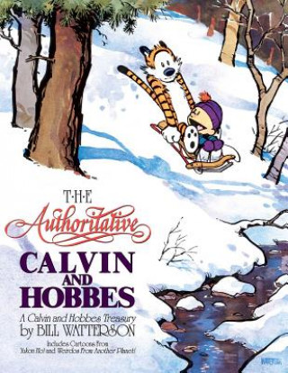 Книга The Authoritative Calvin and Hobbes Bill Watterson