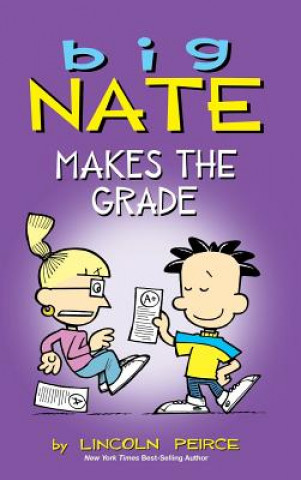 Livre Big Nate Makes the Grade Lincoln Peirce