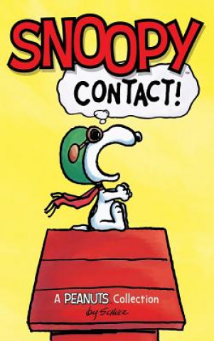 Carte Snoopy: Contact! Charles M. Schulz